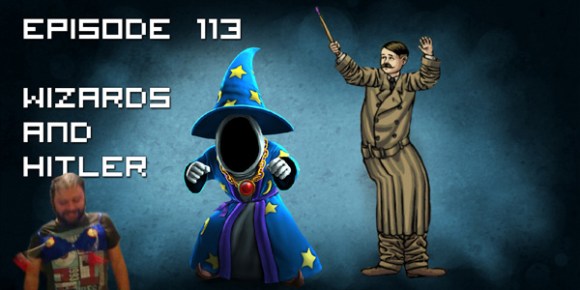 We're the podcast with the courage to come out against Hitler.