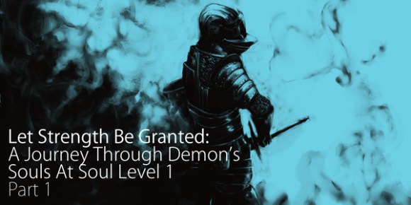 DemonsSoulsPart1