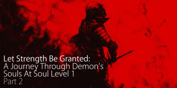 DemonsSoulsPart2